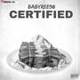 Certified (feat. Mally Bo) [Explicit]