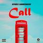 Call (feat. Waju Wildin) [Explicit]