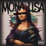 Mona Lisa (Explicit)