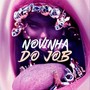 NOVINHA DO JOB (Explicit)