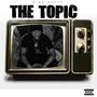 The Topic (Explicit)