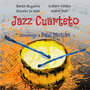 Jazz Cuarteto “Homenaje a Paul Motian” (feat. Andrés Bedó, Gustavo Villalba & Roberto De Bellis)