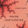 Malas Costumbres