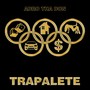 Trapalete (Explicit)