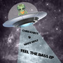 Feel The Bass EP