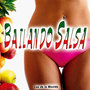 Bailando Salsa - Single