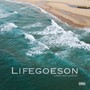 LIFE GOES ON (feat. BEEZY) [Explicit]