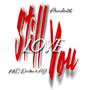 Still Love You (feat. K.C Driller & AJ)