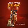 (See This Year) [Explicit]