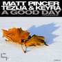 A Good Day (Club Nation Winter Anthem)