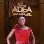 ADEA AWURADE AYE (Adani - Change)