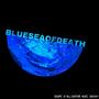 BLUESEAOFDEATH (Explicit)