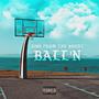 Ball'n (feat. Lil Swish & Young Vince Carter) [Explicit]