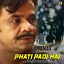 Phati Padi Hai (From 