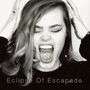 Eclipse of Escapade