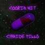 cookin wit cyanide pills (Explicit)