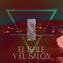 El Baile y el Salón (Cover)