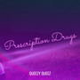 Prescription Drugs (Explicit)