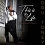 This Is The Life (feat. Lee B. Walker Jr.)