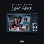 Last Hope (Explicit)