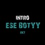 Intro Ese Booty Rkt