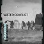 Water Conflict