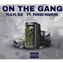 On The Gang (feat. Ponzo Houdini) [Explicit]