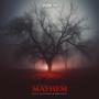 Mayhem