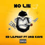 No Lie (feat. Imb Kave) [Explicit]