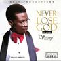 Never Lose God