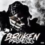 Broken Promises (Explicit)