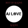 Best of AJ Love