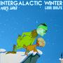 Intergalactic Winter (feat. Luna Wolfe)