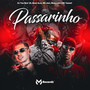 Passarinho (Explicit)