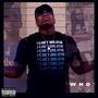 Who (feat. Chess & Arsonal) (Explicit)