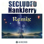 Secluded(Remix Vol.1）