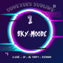 Sky moode (Explicit)