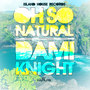 Oh So Natural - Single