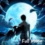 Full Moon (Explicit)