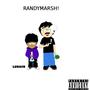 RANDYMARSH! (Explicit)