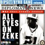 Dipset/Byrdgang Vol. 1 (All Eyes On Zeke) [Explicit]