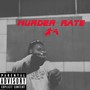 Murder Rate V.1 (Explicit)