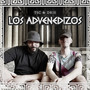 Los Advenedizos (Explicit)