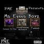 Ms. Evans Boyz (Explicit)