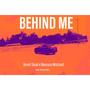 Behind Me (feat. Brent Skud) [Explicit]