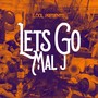 Lets Go (Explicit)