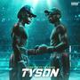 Tyson (feat. I'm Kevon) [Explicit]