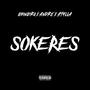 Sokeres (feat. Andre & ATYLLA) [Explicit]