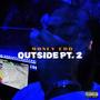 Outside, Pt. 2 (Explicit)