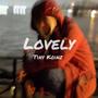 Lovely (Explicit)